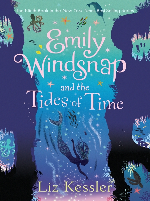 Title details for Emily Windsnap and the Tides of Time by Liz Kessler - Available